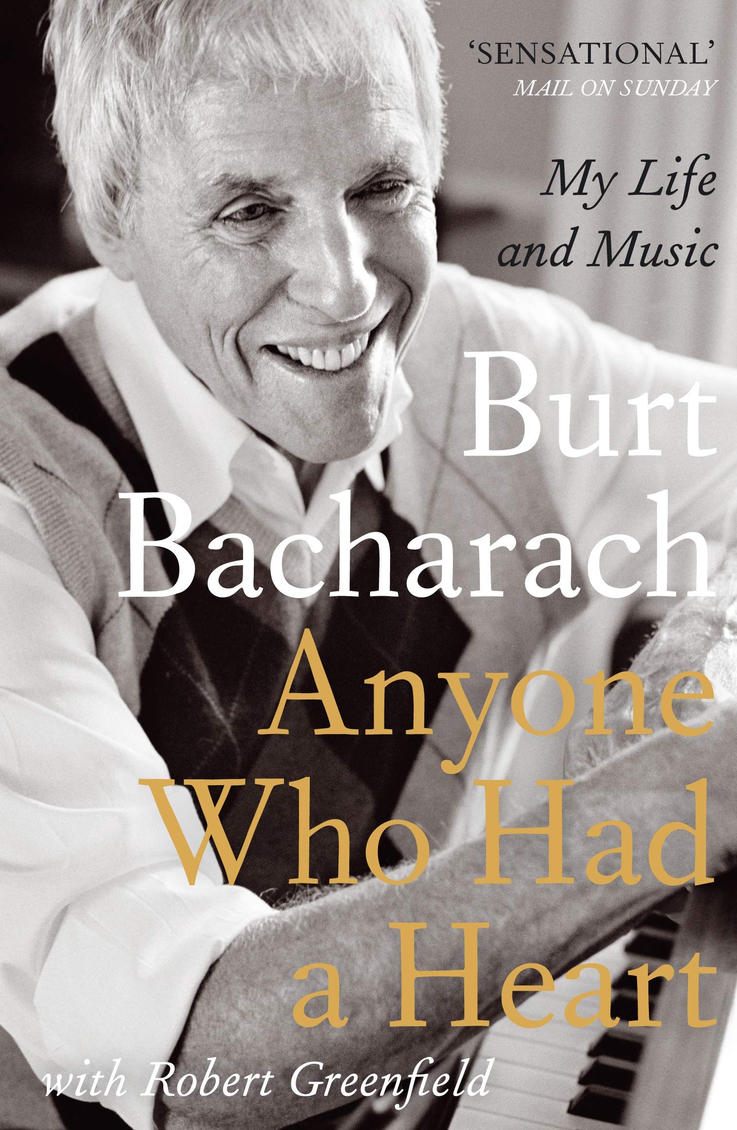 Anyone who had a heart: my life and music book