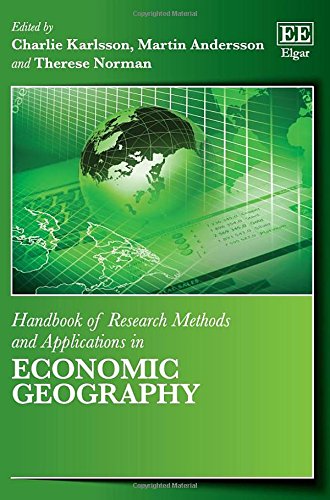 Handbook of Research Methods and Applications in Economic Geography Social Sciences