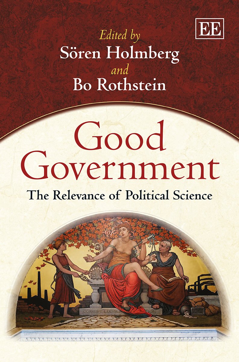 Good Government: The Relevance of Political Science Social Sciences
