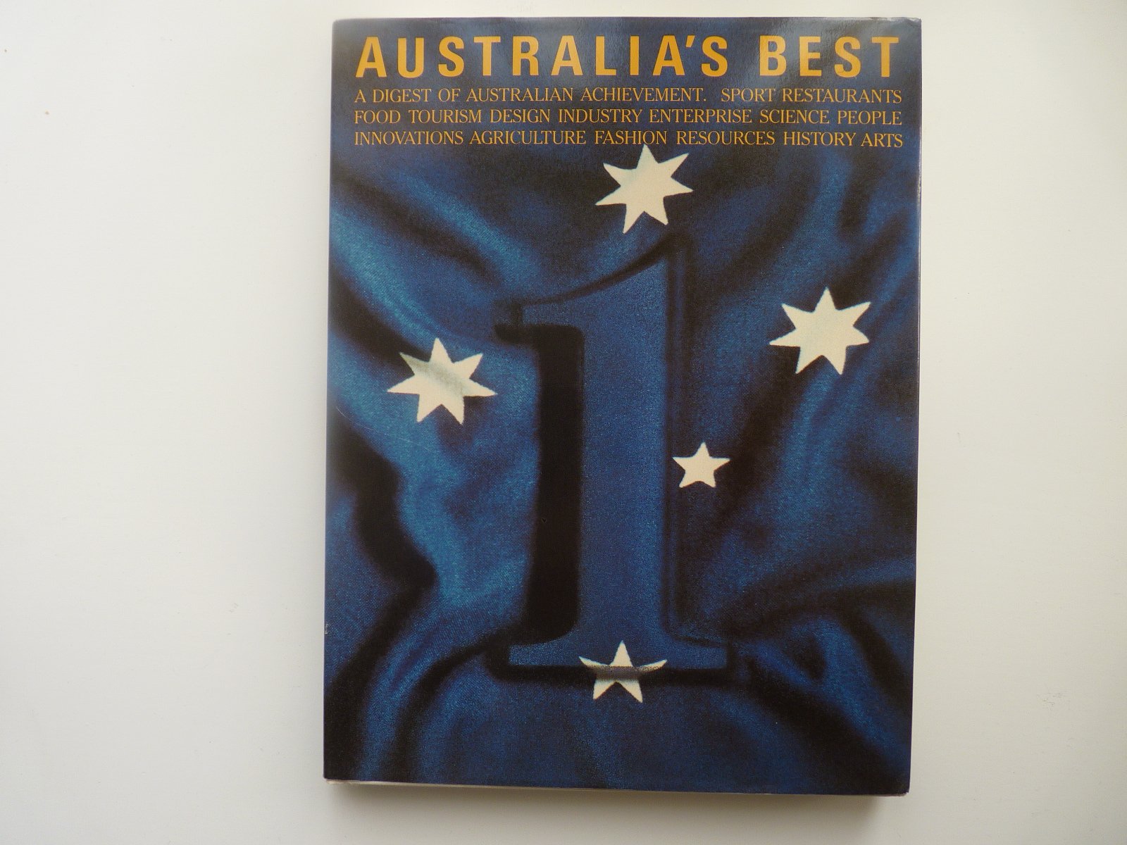 Australia's Best: A Digest of Australian Achievement by Anonymous Books