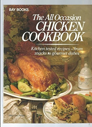 The All Occasion Chicken Cookbook Leisure, Home & Garden
