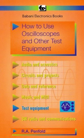 How to Use Oscilloscopes and Other Test Equipment (BP S., Band 267) Business & Technology