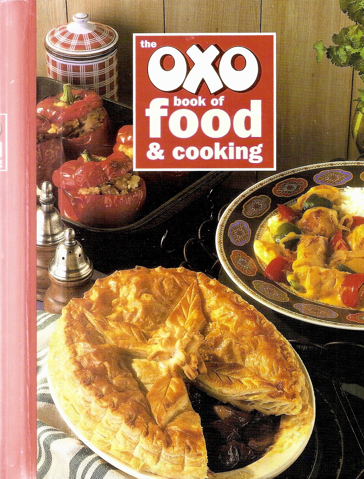The Oxo Book of Food and Cooking Leisure, Home & Garden
