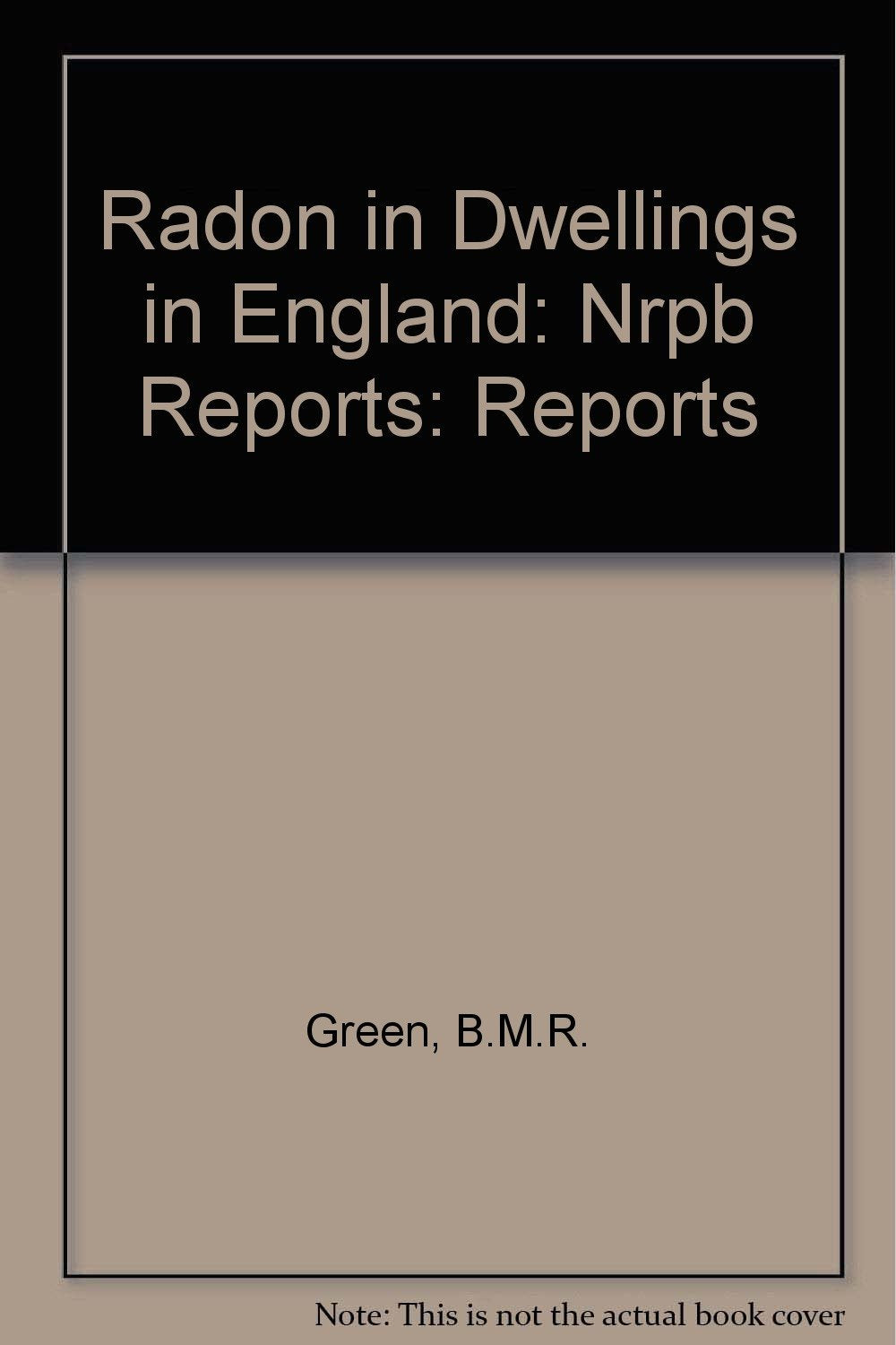 Nrpb Reports: Reports (Radon in Dwellings in England) Natural Sciences