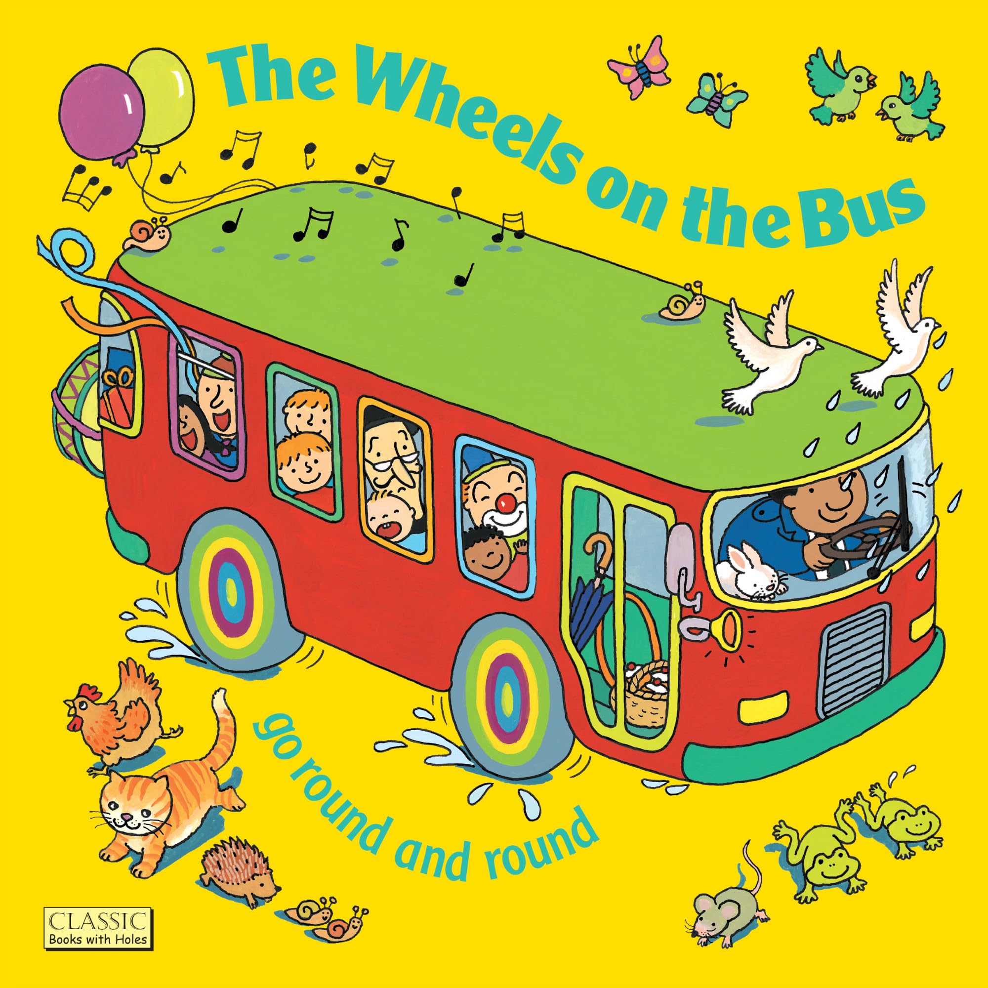 The Wheels on the Bus Go Round and Round Non-fiction