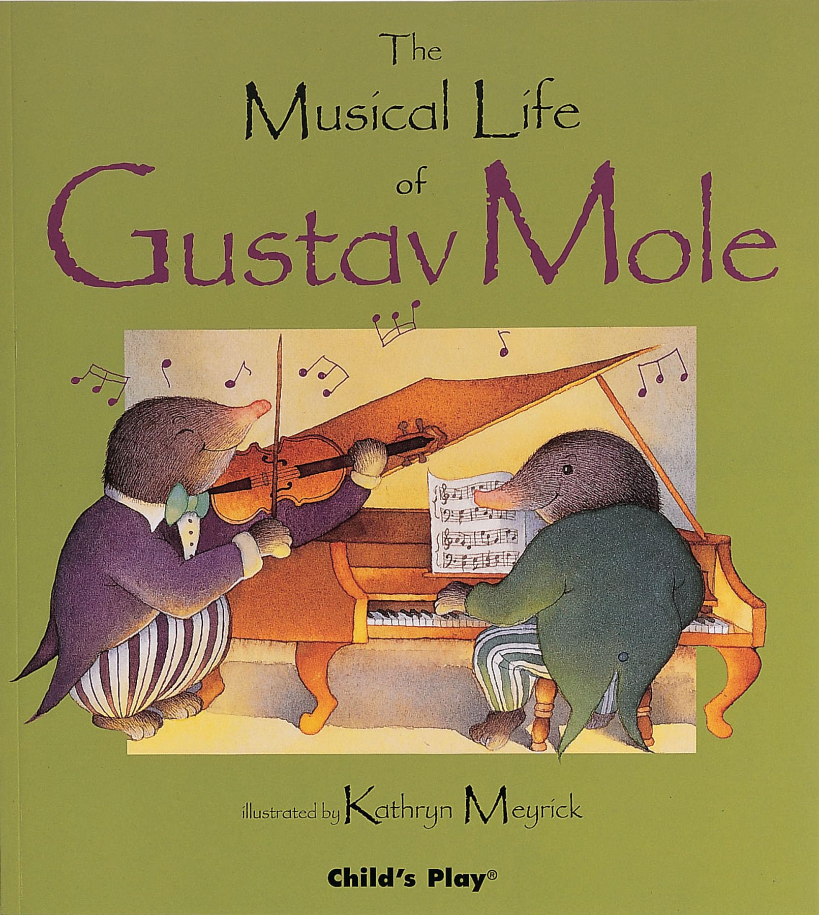 The Musical Life of Gustav Mole (Child's Play Library) Non-fiction