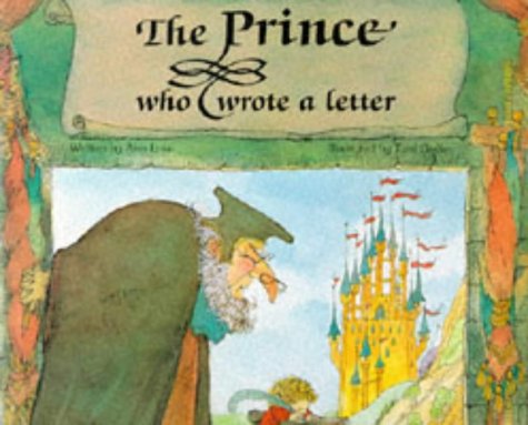Prince Who Wrote a Letter (Child's Play Library) Novels & Short Stories