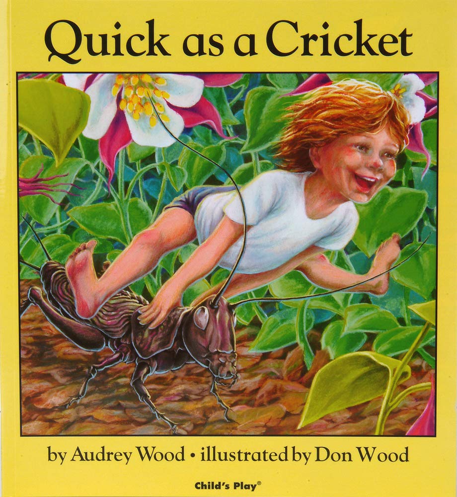 I'm As Quick As a Cricket (Child's Play Library) Parents & Children