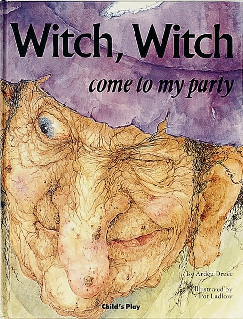 Witch, Witch come to my party (Child's Play Library) Fairy Tales & Legends