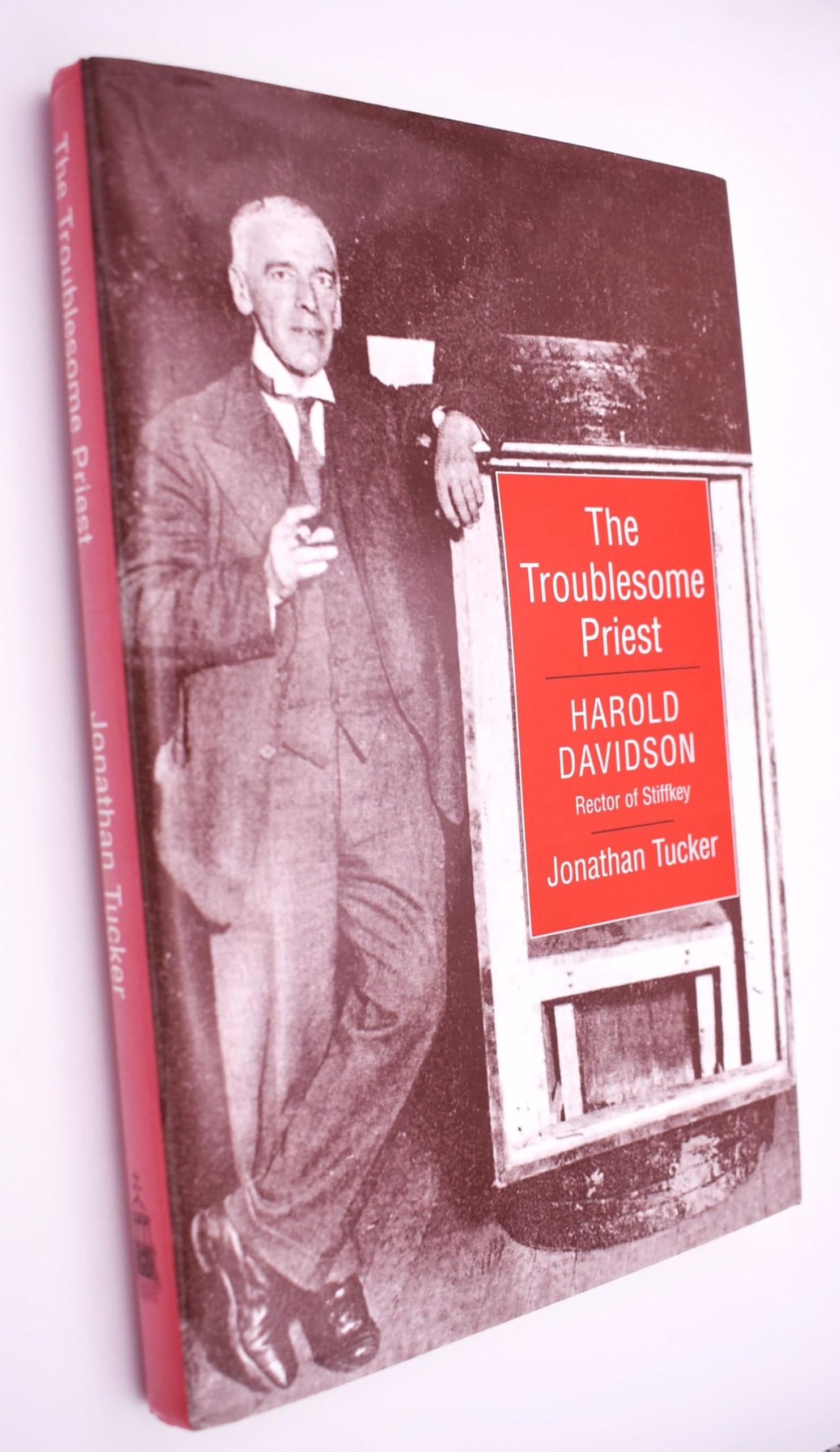 The Troublesome Priest: Harold Davidson, Rector of Stiffkey Memories
