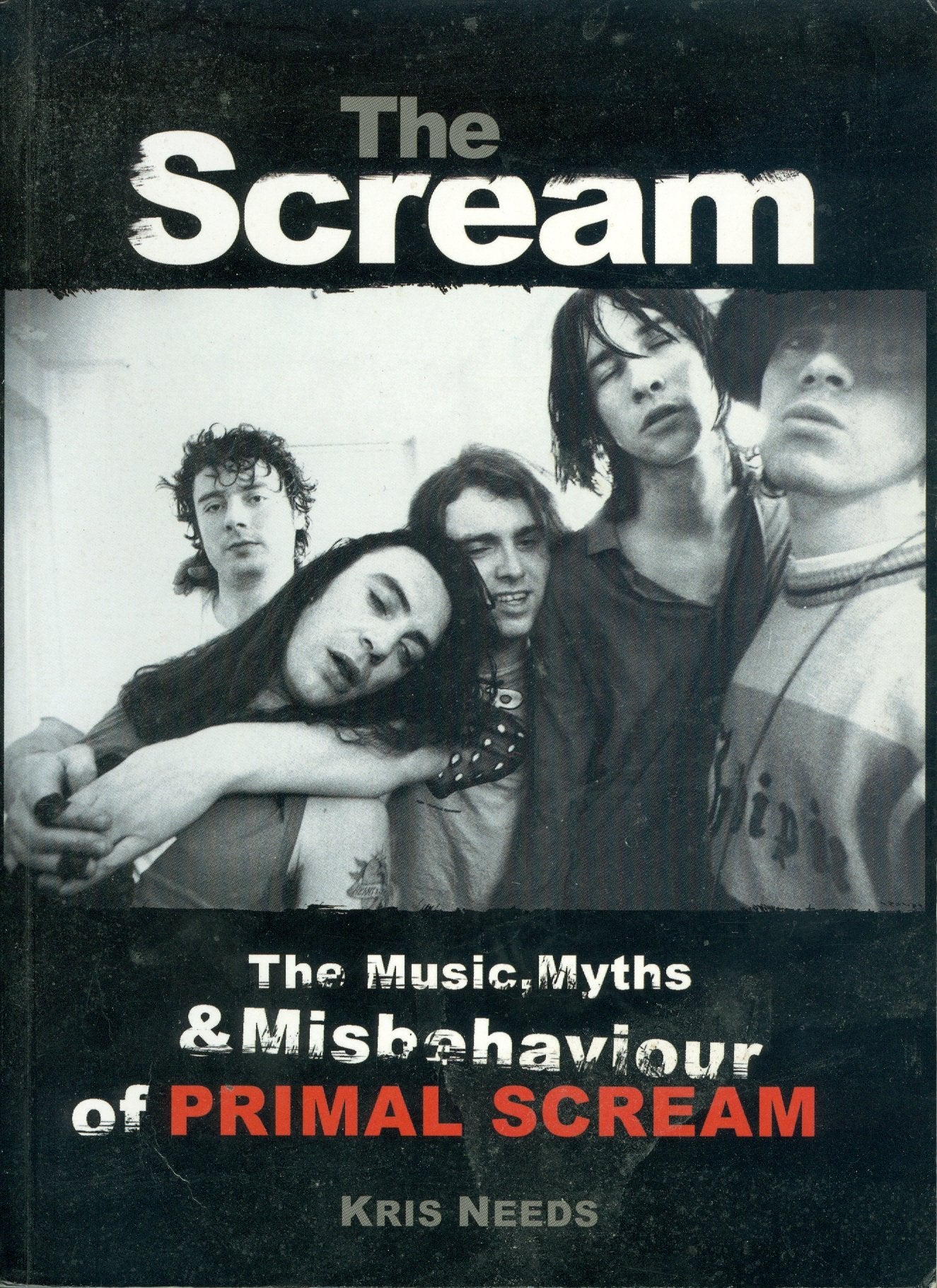 The Scream: The Music, Myths, & Misbehavior of Primal Scream Social Sciences