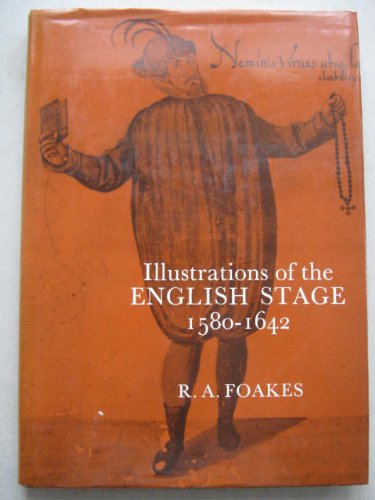 Illustrations of the London Stage, 1580-1642 Books