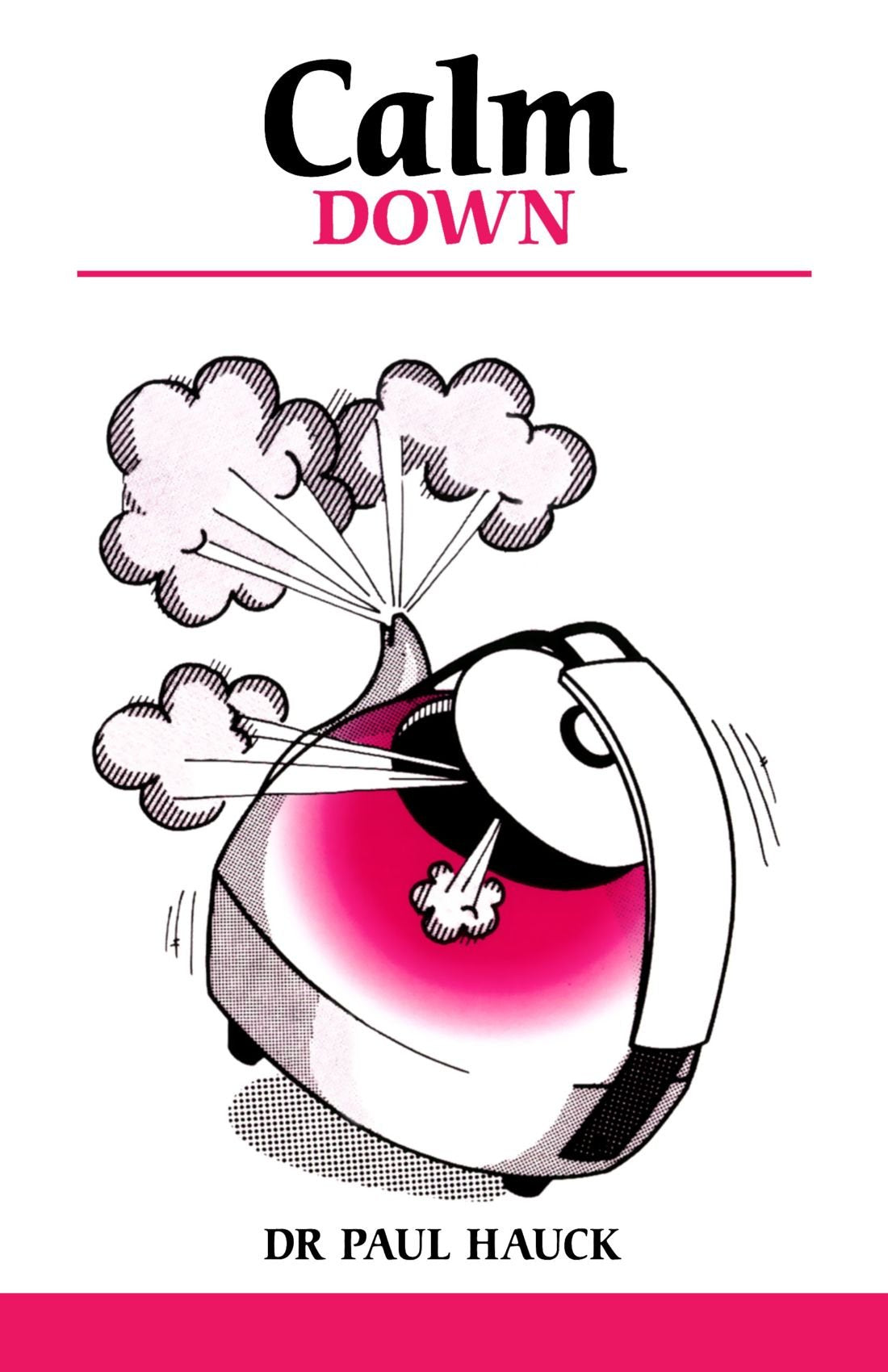 Calm Down - How to Control Frustration and Anger book