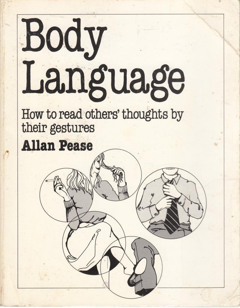 Body Language: How to Read Others' Thoughts by Their Gestures Business, Finance & Career