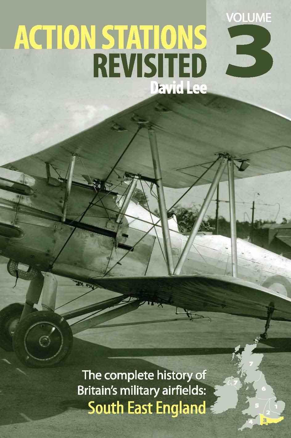 Action Stations Revisited: South East England (Action Stations Revisited, 3, Band 3) Social Sciences
