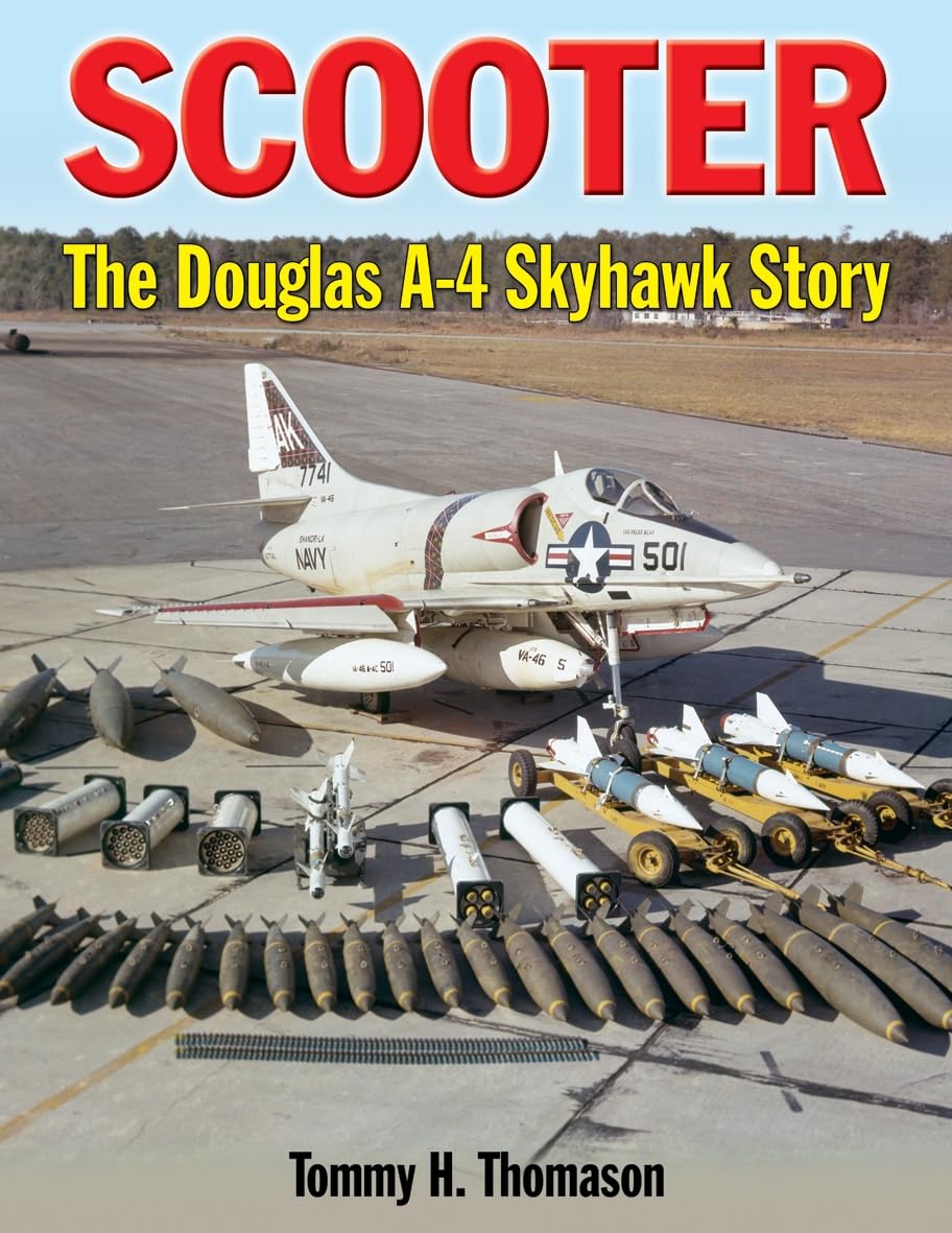 Scooter!: The Douglas A-4 Skyhawk Story Social Sciences