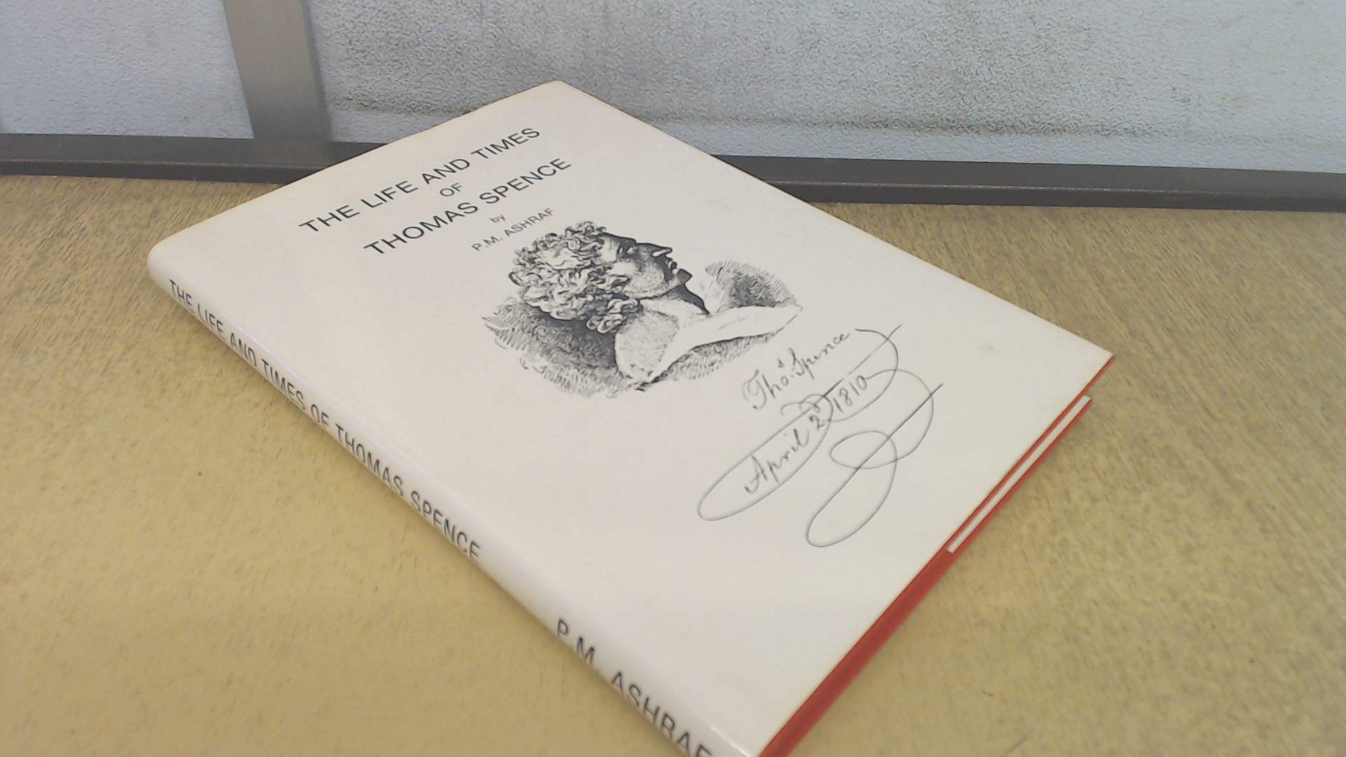 The Life and Times of Thomas Spence Books