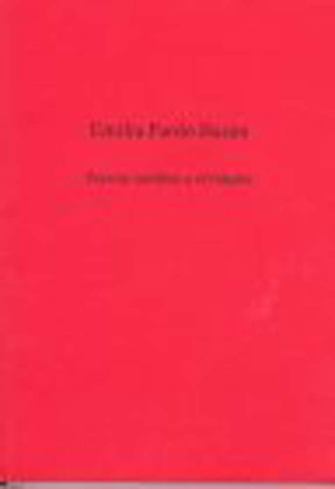 Poesias Ineditas U Olvidadas (Exeter Hispanic Texts, 51) Classics