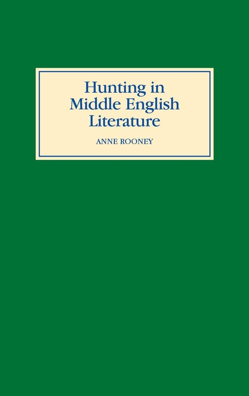 Hunting in Middle English Literature Social Sciences