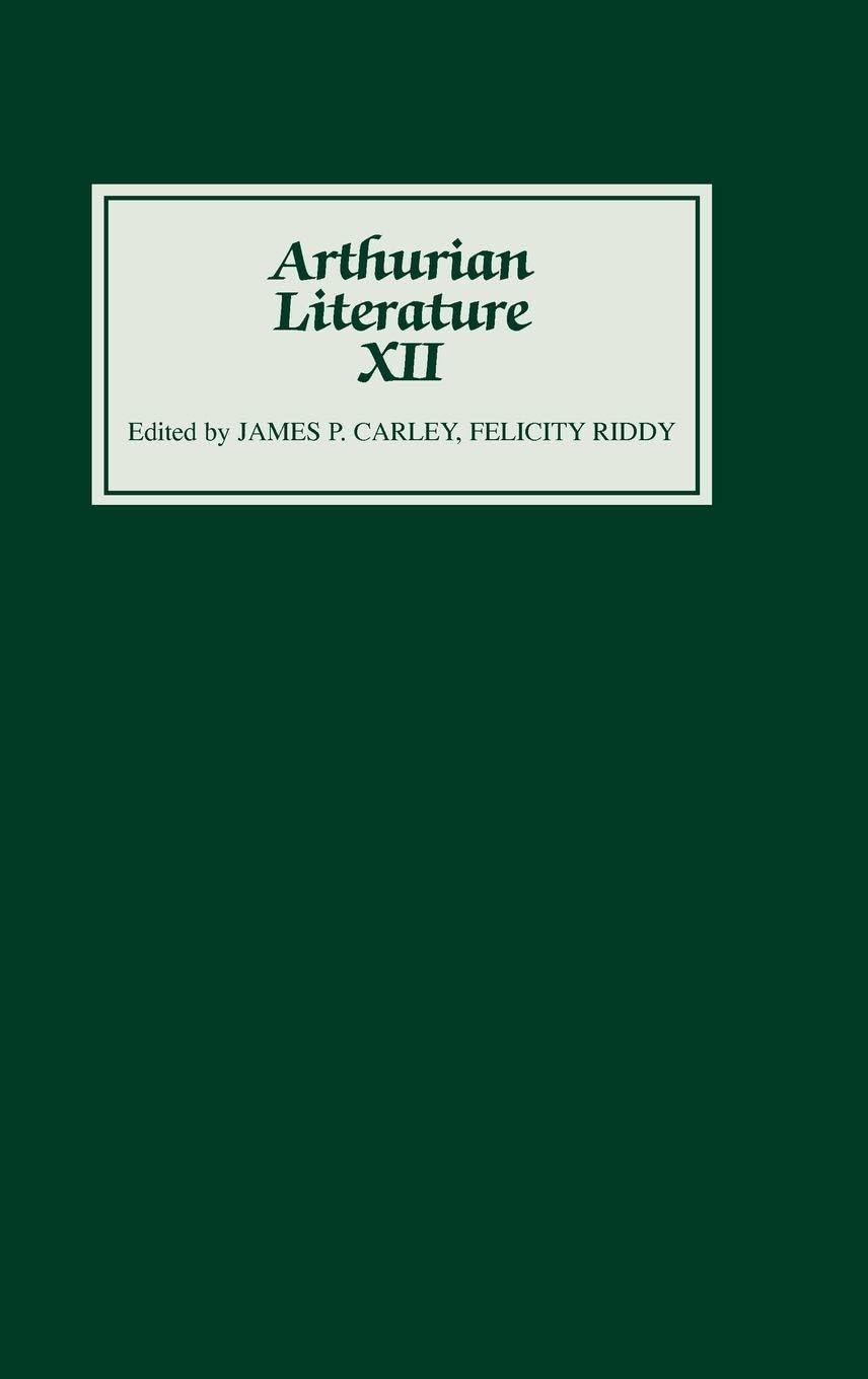 Arthurian Literature XII Historical Fiction
