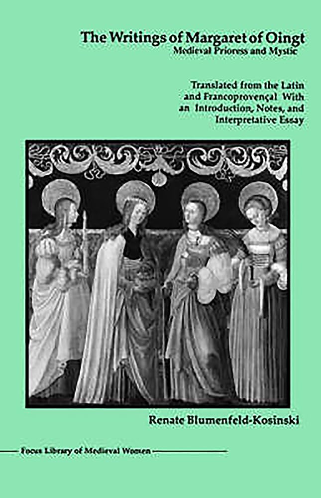 The Writings of Margaret of Oingt Social Sciences