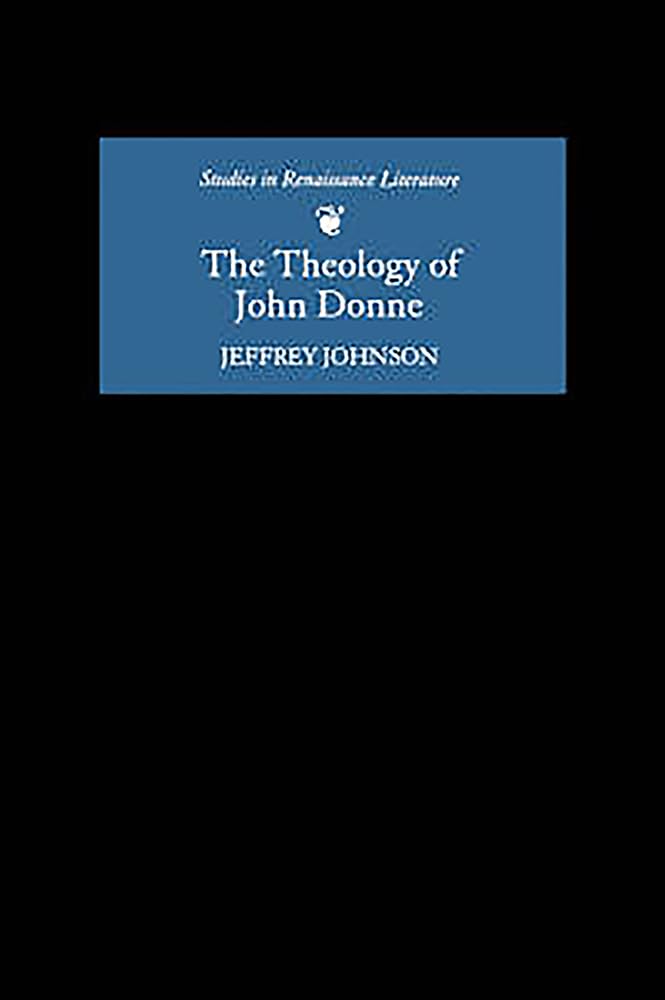 The Theology of John Donne Contemporary literature