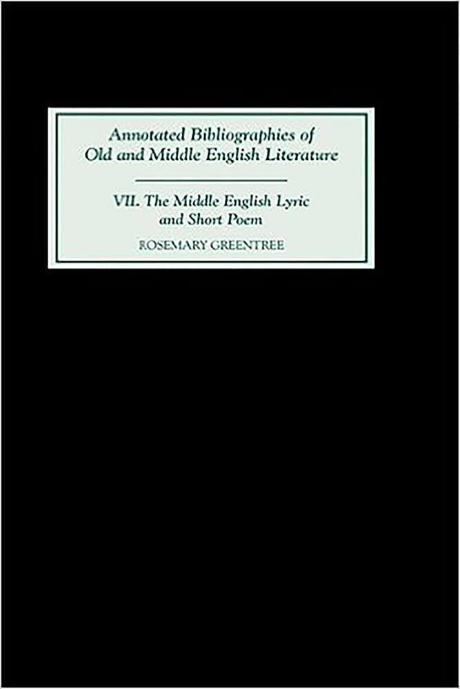 The Middle English Lyric and Short Poem Poetry