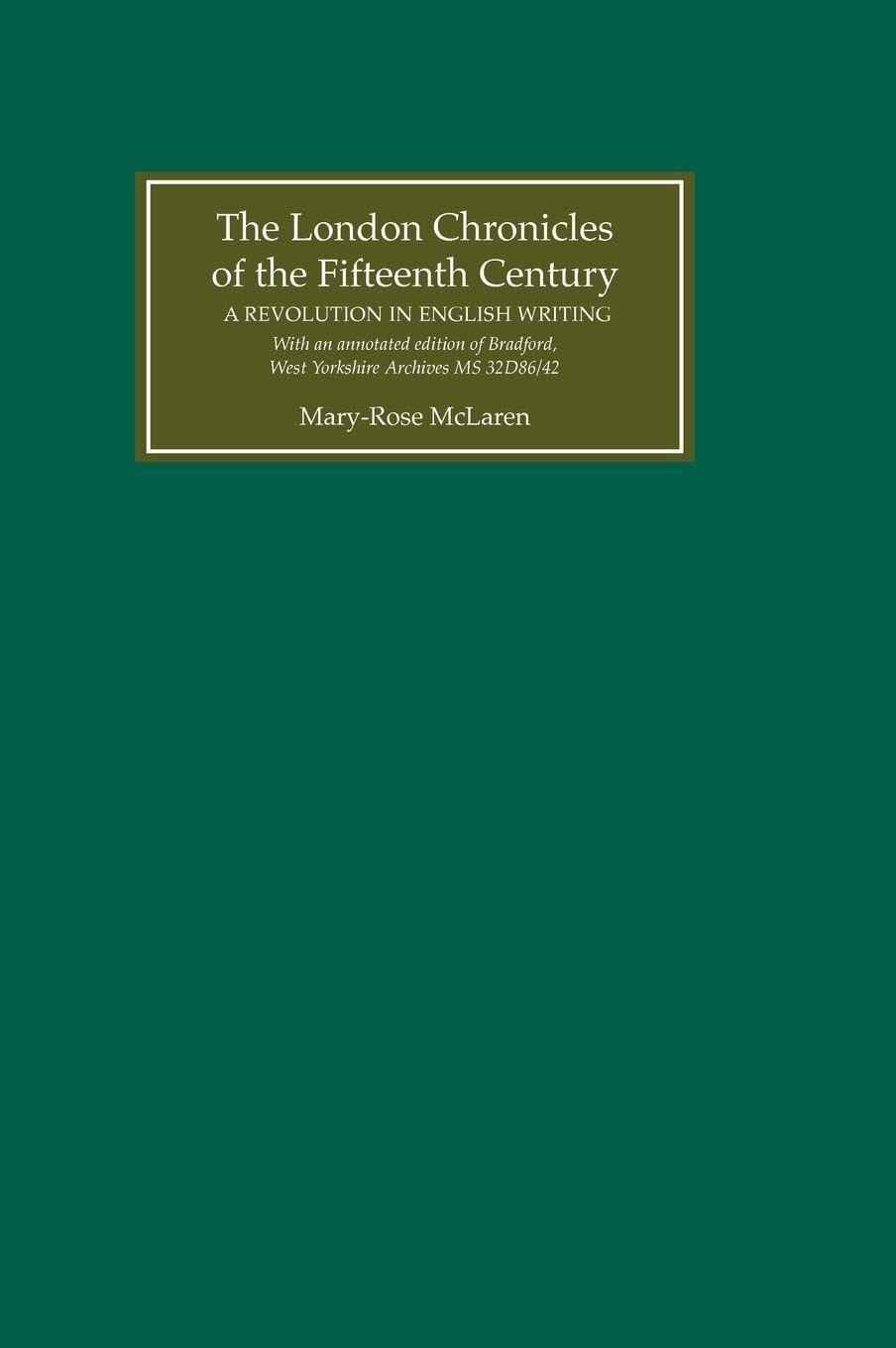The London Chronicles of the Fifteenth Century Historical Fiction