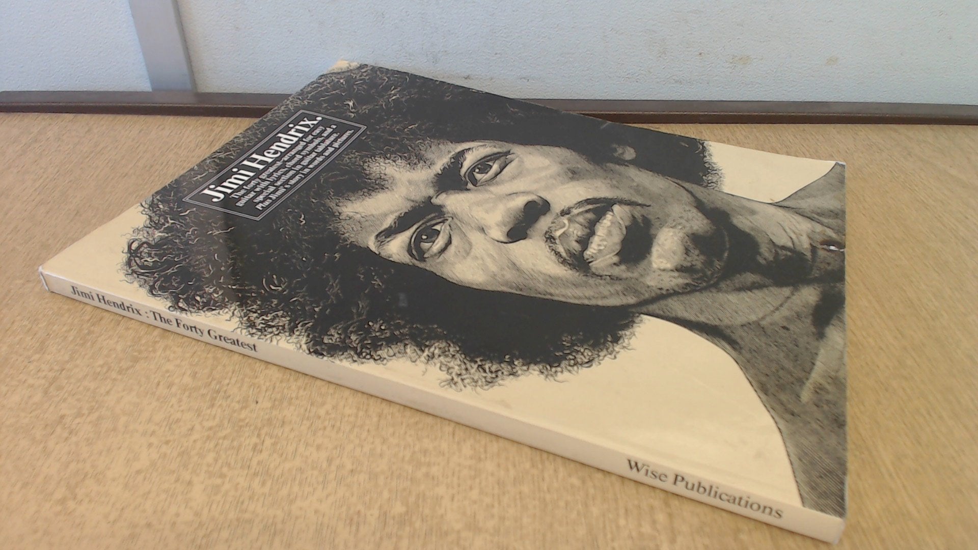 Jimi Hendrix: The Forty Greatest Arranged for Easy Guitar with Lyrics, Chord symbols, and a Special Section in Guitar Tablatur Books
