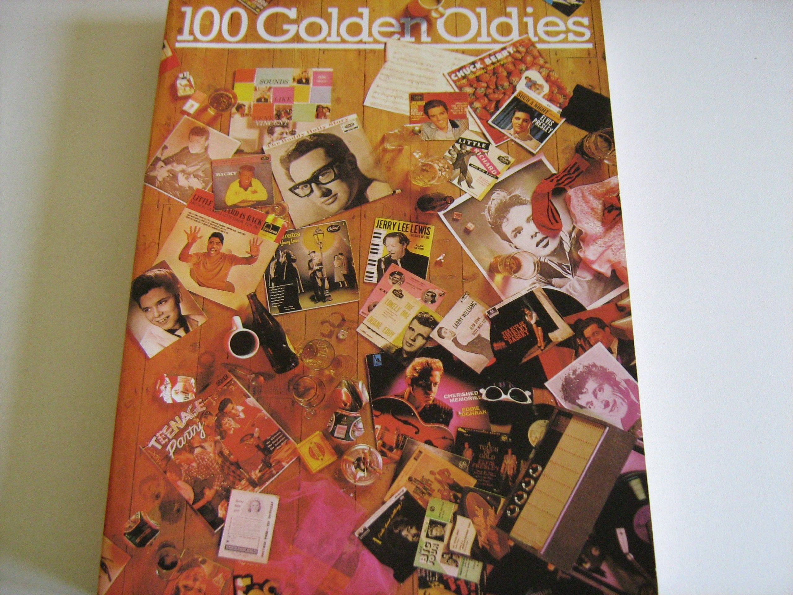 100 Golden Oldies (Music Arranged For Piano/Vocal) Books