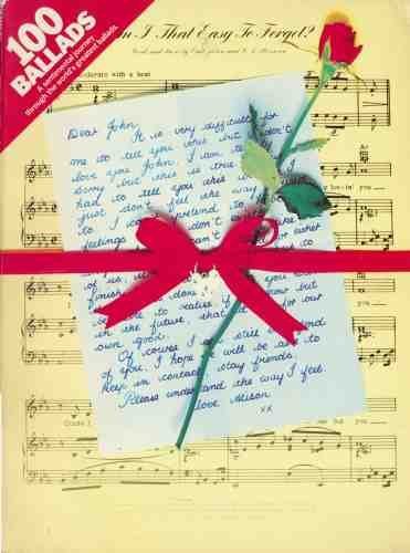 100 BALLADS - A SENTIMENTAL JOURNEY THROUGH THE WORLD'S GREATEST BALLADS. Books