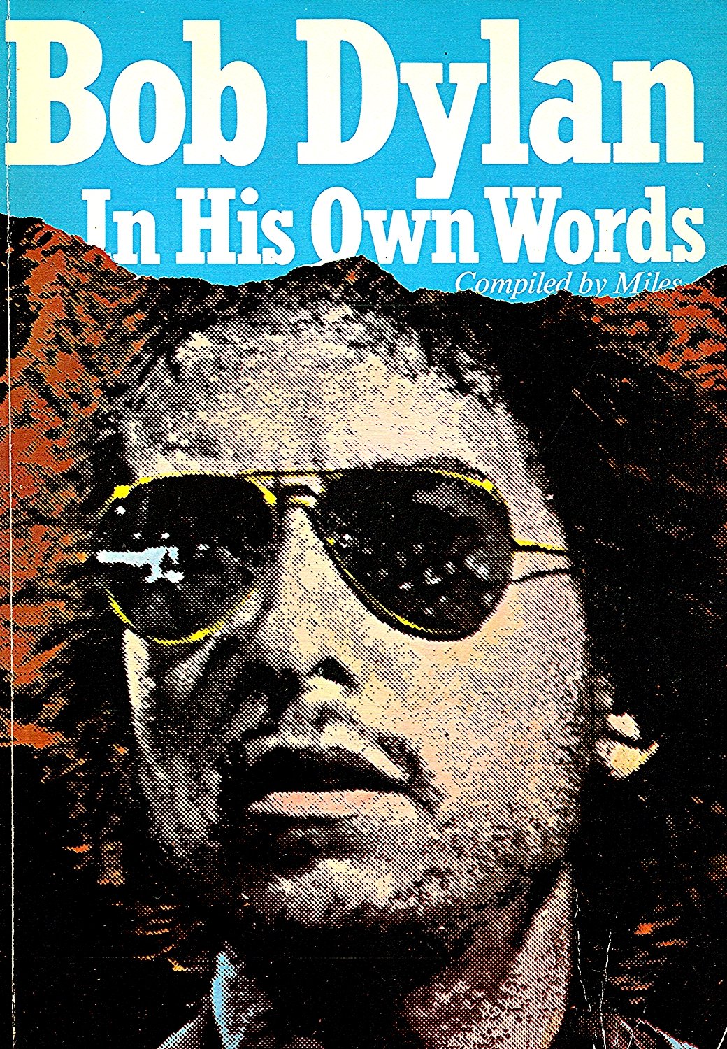 Bob Dylan in His Own Words (In Their Own Words) Pop culture