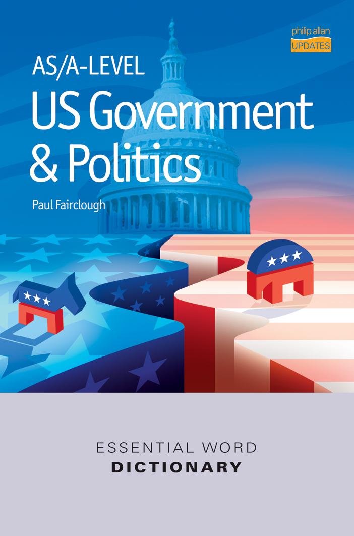 US Government and Politics Essential Word Dictionary Politics & History