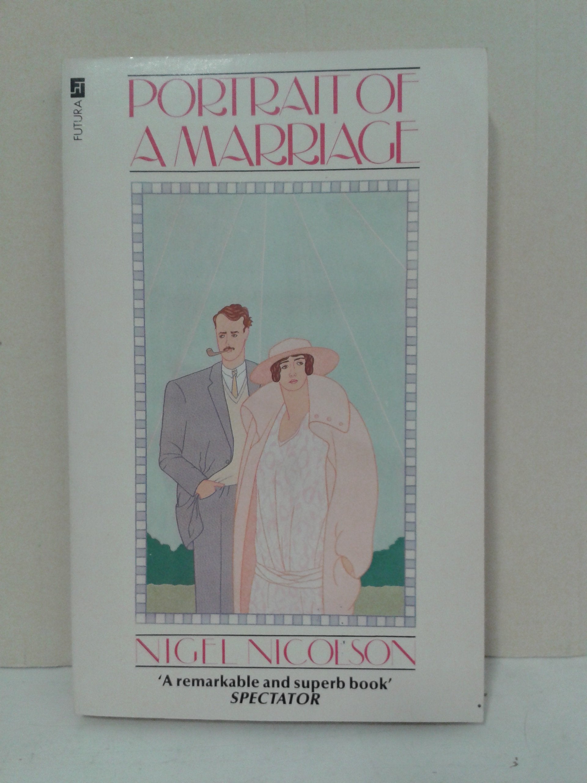 Portrait of a Marriage: Vita Sackville-West and Harold Nicolson Books