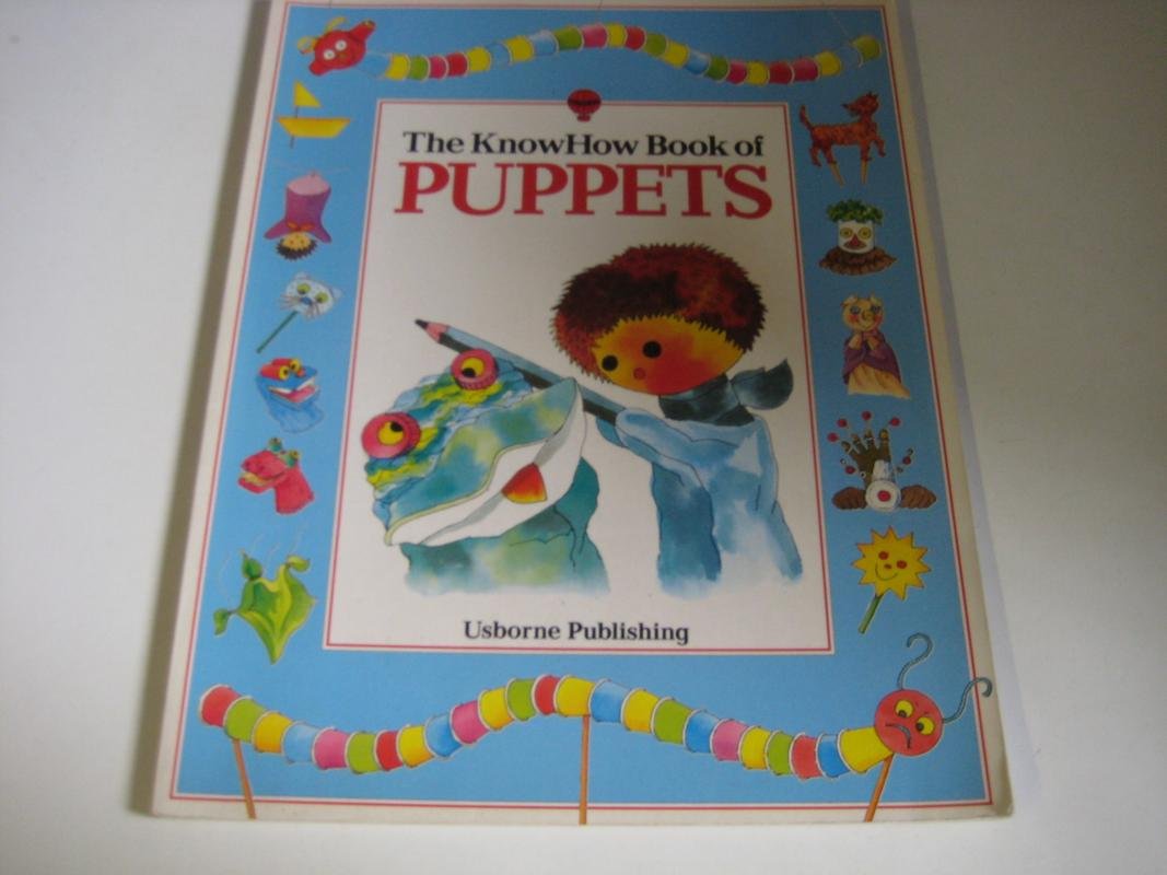 The Knowhow Book of Puppets (Know How Books) Non-fiction
