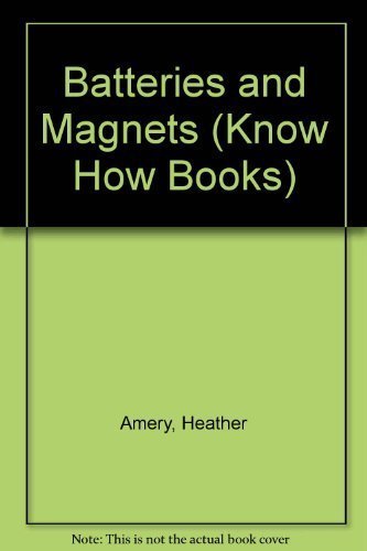 The Knowhow Book of Batteries and Magnets (Know How Books) Tiptoi & Games