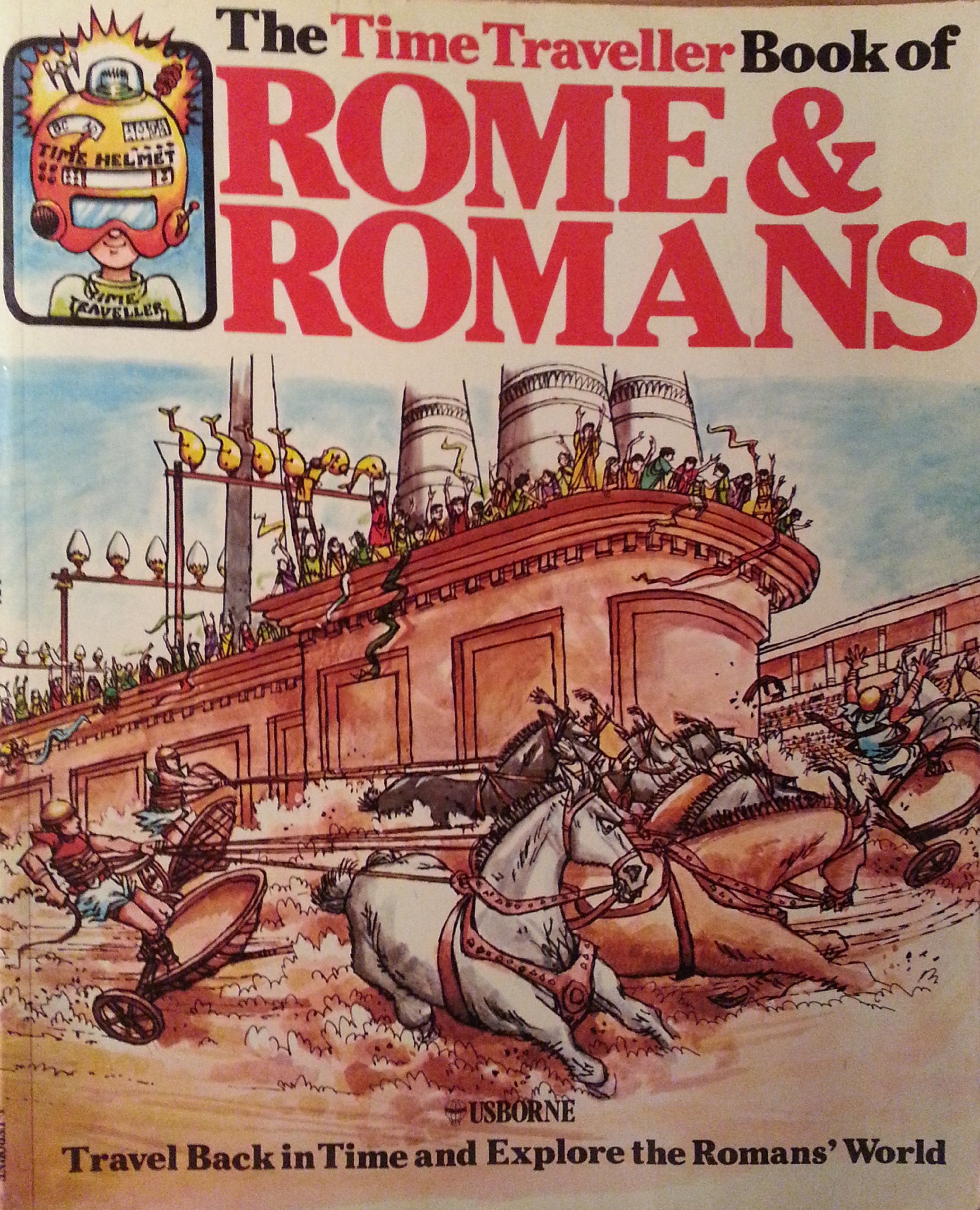The time traveller book of Rome and Romans Non-fiction