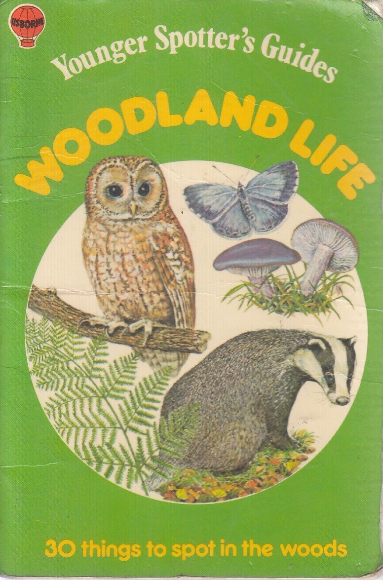 Woodland Life (Younger Spotter's Guide) Books