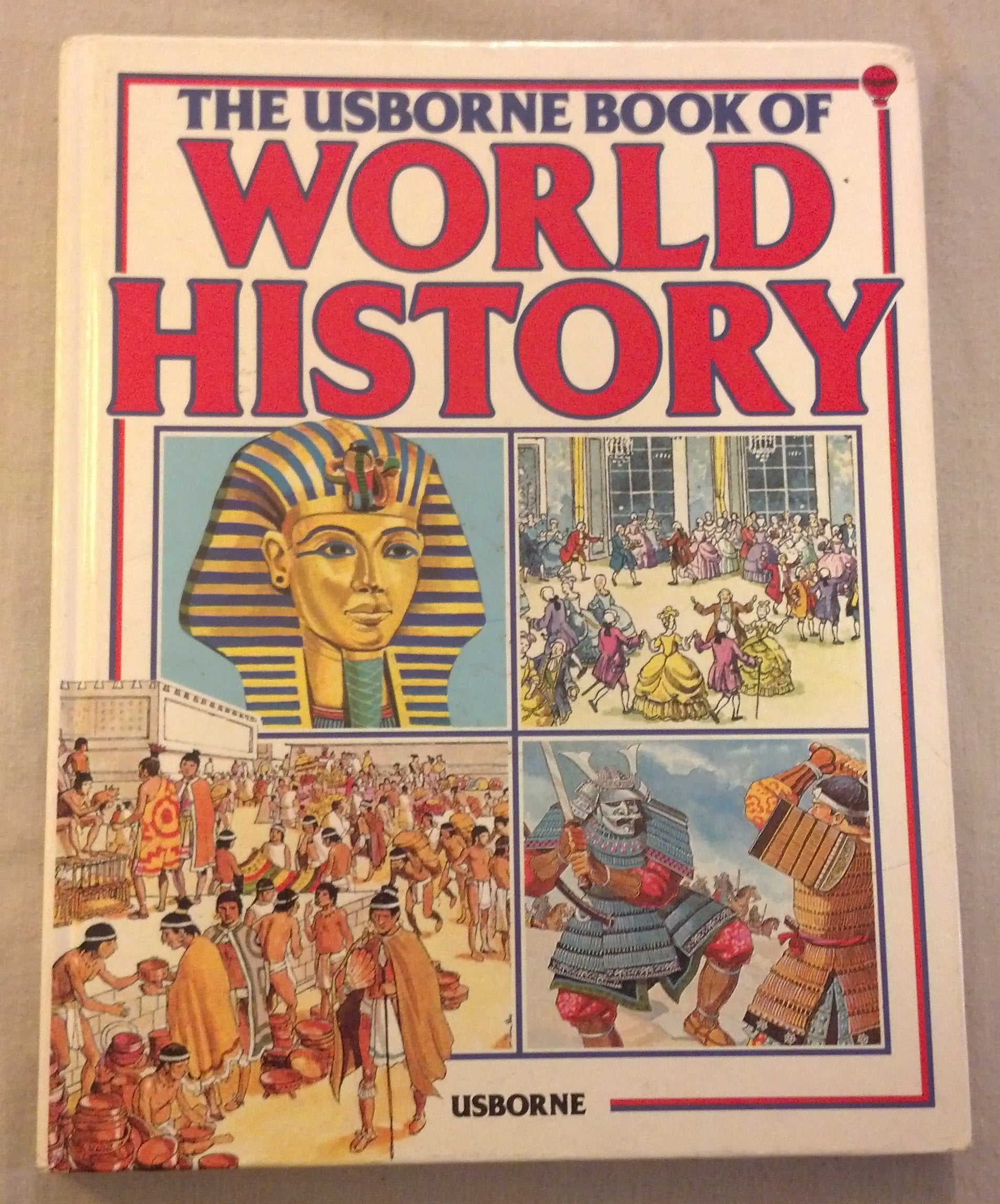 The Usborne Book of World History (Guided Discovery Program) Non-fiction