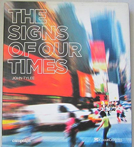 The Signs of Our Times book
