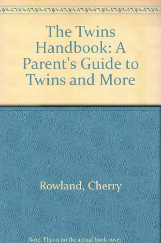 The Twins Handbook: A Parent's Guide to Twins and More Books