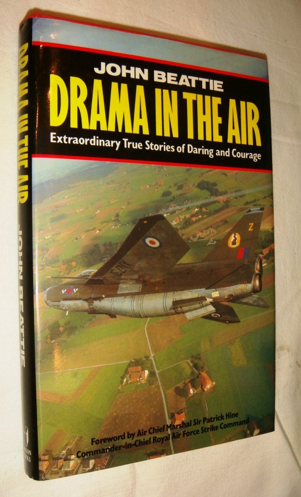 Drama in the Air: Extraordinary True Stories of Daring and Courage Business & Technology
