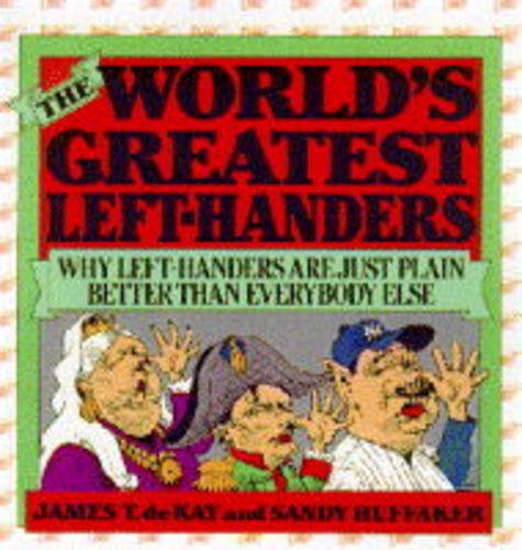 WORLD'S GREATEST LEFT HANDERS Memories