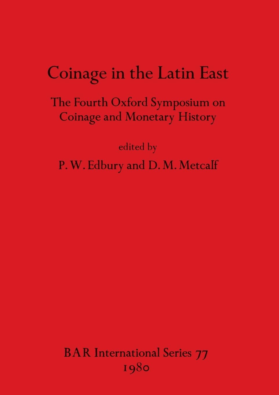 Coinage in the Latin East Business, Finance & Career