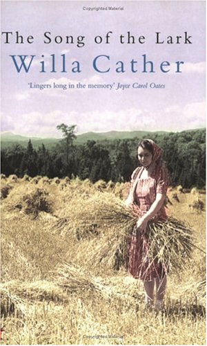 The Song of the Lark (Virago Modern Classics) Contemporary literature