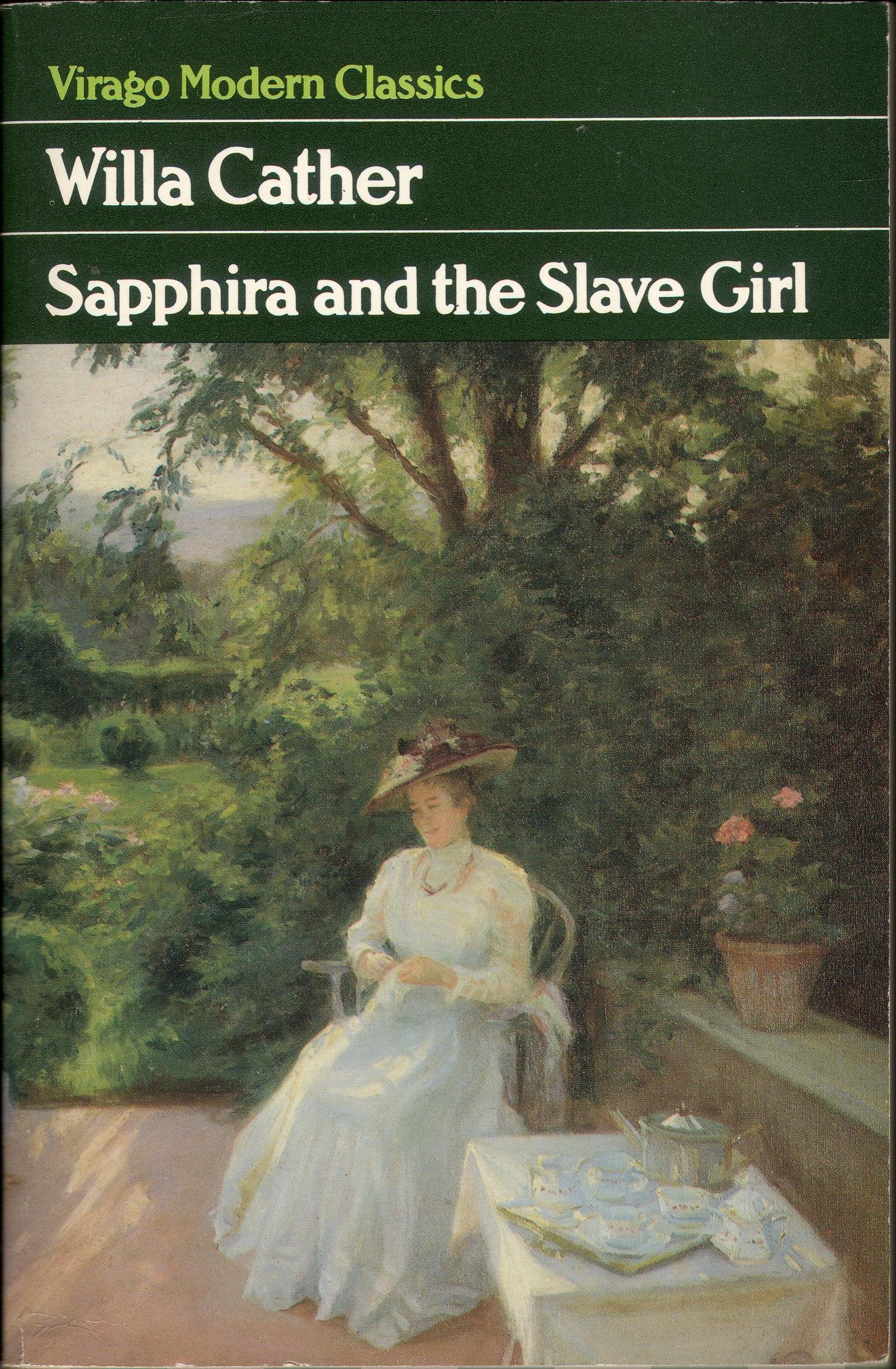 Sapphira And The Slave Girl (Virago Modern Classics) Contemporary literature