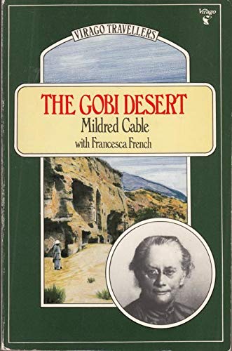 The Gobi Desert (Virago travellers) Travel