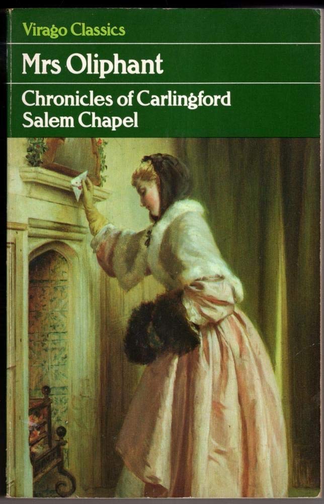 Salem Chapel 1863 (Chronicles of Carlingford) Books