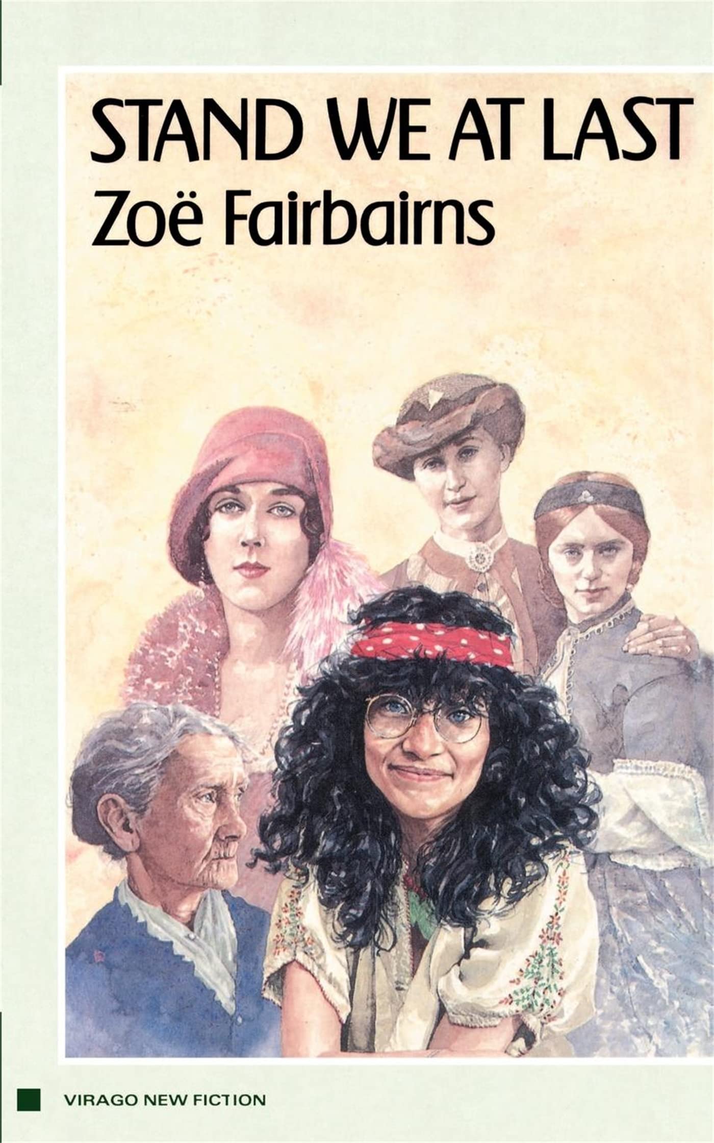 Stand We at Last (Virago Modern Classics) Contemporary literature