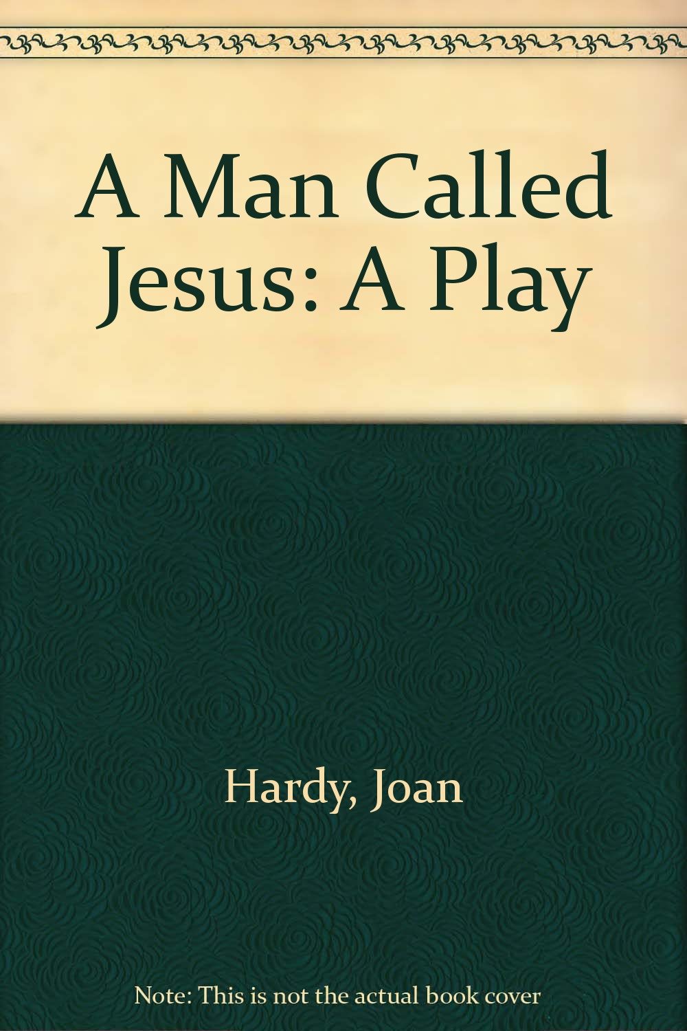 Product Image: A Man Called Jesus: A Play